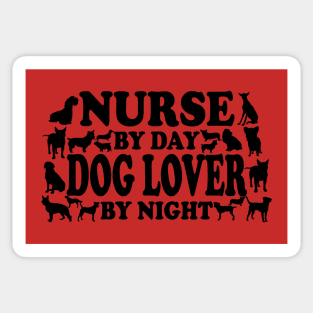 nurse by day dog lover by night Sticker